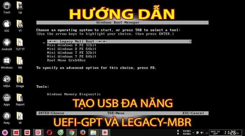 Tạo usb dual boot Uefi - Legacy với winPE